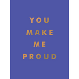 Book You Make Me Proud 14x10x2cm